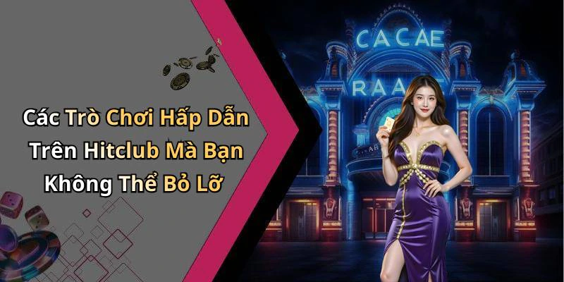 hitclub-trai-nghiem-giai-tri-truc-tuyen-dinh-cao-day-hap-dan-164
